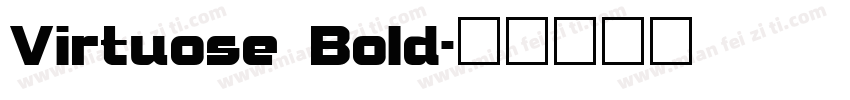 Virtuose Bold字体转换
